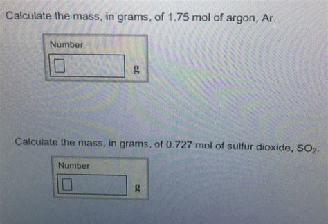 Solved Calculate the mass, in grams, of 1.75 mol of argon, | Chegg.com