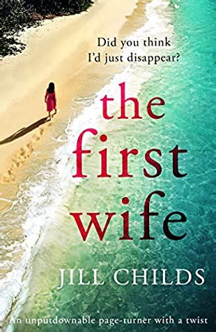 The First Wife by Jill Childs