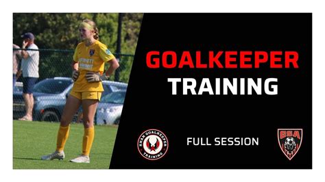 Goalkeeper Training | Full Session | 9/12/23 - YouTube