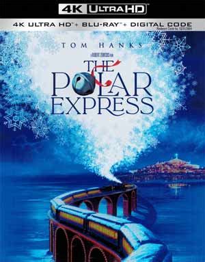 The Polar Express 4K Ultra HD Review - Movieman's Guide to the Movies