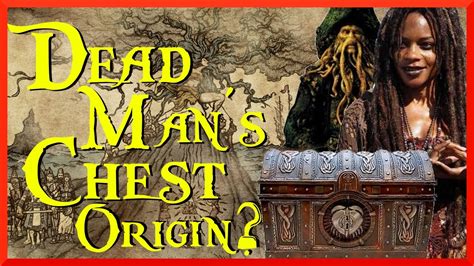 Dead Man's Chest Origin? - YouTube