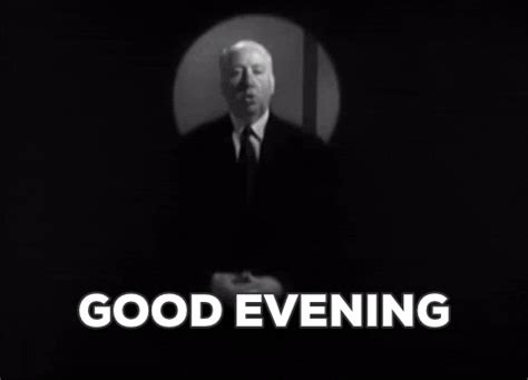 Alfred Hitchcock Good Evening GIF - Find & Share on GIPHY