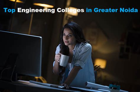 Top Engineering Colleges in Greater Noida