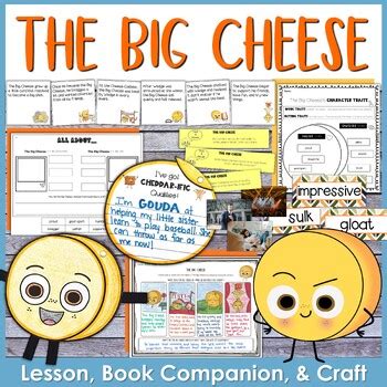 The Big Cheese by Jory John Lesson Plan, Book Companion, and Craft