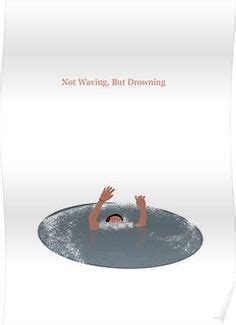 Not Waving, But Drowning | Poster in 2020 | Waves, Sell your art, Prints