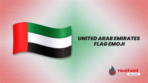 🇦🇪 United Arab Emirates Flag Emoji - ️ Copy And Paste 📋