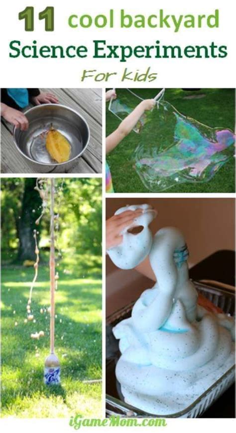 Cool backyard science experiments to do with kids, encourage kids scientific curiosity and hands ...