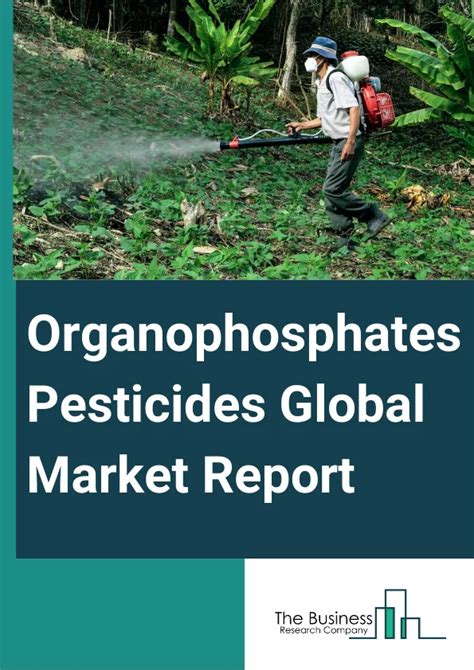 Organophosphates Pesticides Market Report 2024 - Organophosphates Pesticides Market Segments And ...