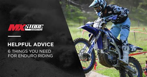 6 Essentials for Enduro Riding | MXstore Australia