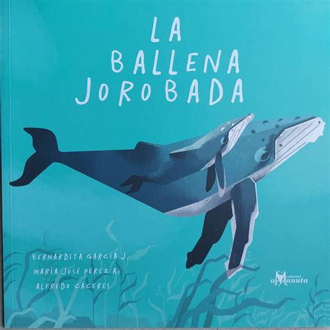 LA BALLENA JOROBADA – Abejita