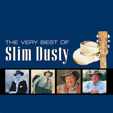 Slim Dusty - The Very Best Of Slim Dusty | iHeart