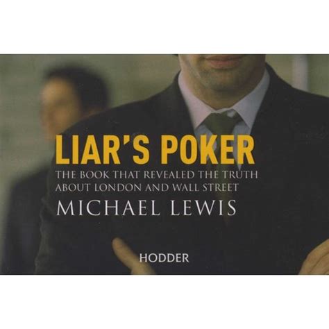 Liar's Poker - From the author of the Big Short (Paperback, Flipback Ed): Michael Lewis ...