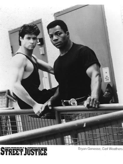 Bryan Genesse - Street Justice - With Carl Weathers - 8X10 | Signature Horror