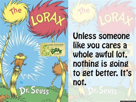 Dr. Seuss Quotes: 10 Memorable Quotes In Honor Of Dr. Seuss' Birthday And "The Lorax" | Seuss ...