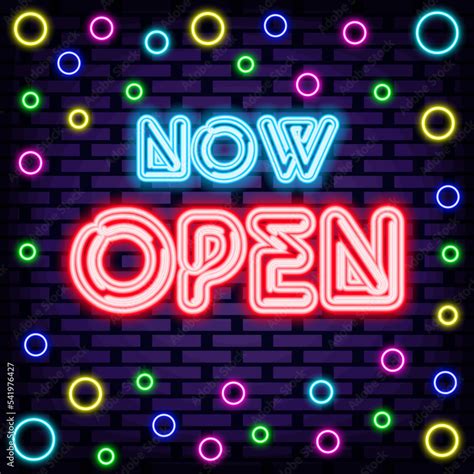 Now Open Neon Sign Vector. Bright signboard. Light art. Bright colored vector. Vector ...