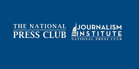 National Press Club and National Press Club Journalism Institute Issue Joint Statement in ...