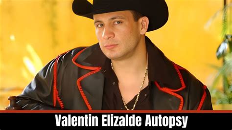 Valentin Elizalde Autopsy: Uncovering the Mystery Behind His Death