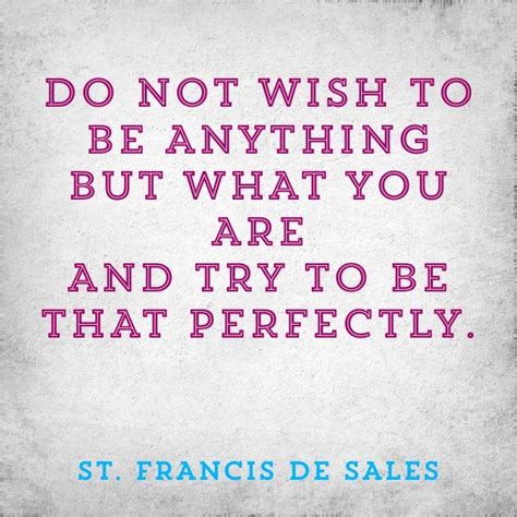 Saint Francis de Sales Quotes. QuotesGram