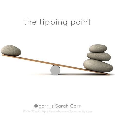 The Tipping Point. A tipping point is defined as “the… | by Sarah Garr | Medium