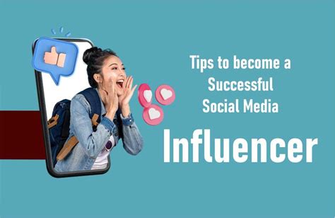 Follow these 5 tips to become a successful Social Media Influencer