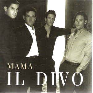 Il Divo - Mama (2005, CD) | Discogs