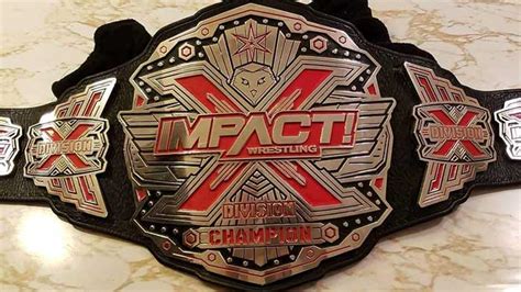 Impact X Division Championship Title History (2002 - Present) - WWE News, WWE Results, AEW News ...