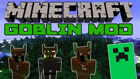 Minecraft Goblin Mod :: New Items and NPCS! - YouTube