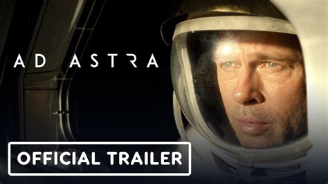 Ad Astra - Official Trailer (2019) Brad Pitt - YouTube