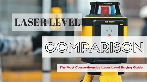 Best Laser Levels Comparison 2023 [Complete List]