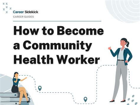 How to Become a Community Health Worker – Career Sidekick