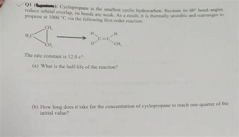 Solved Q1 (he smallest cyclic hydrocarbon. Because its 60∘ | Chegg.com