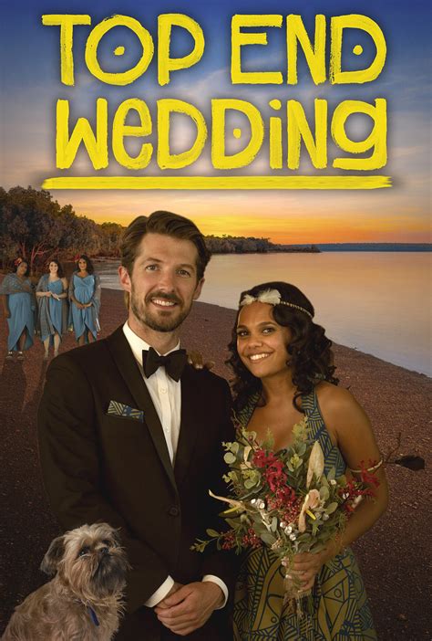 Top End Wedding (2019) - Rotten Tomatoes