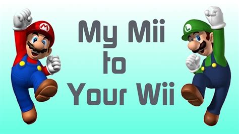 Wii U - How to make Mario & Luigi Mii's (My Mii To Your Wii Ep. 4) - YouTube