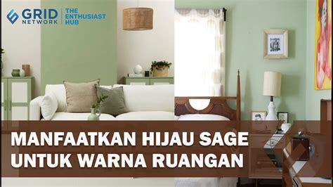 3 Tips Memanfaatkan Warna Hijau Sage di Ruangan - Idea Rumah - YouTube