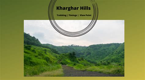 Kharghar Hills Trekking | Timings | View Point - NMH