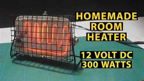 How to make Electric Room Heater 12 Volt DC - YouTube