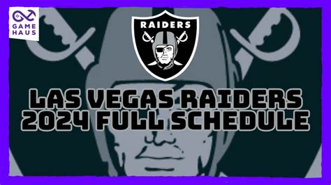 Las Vegas Raiders 2024 Schedule Pdf Printable - Druci Giorgia