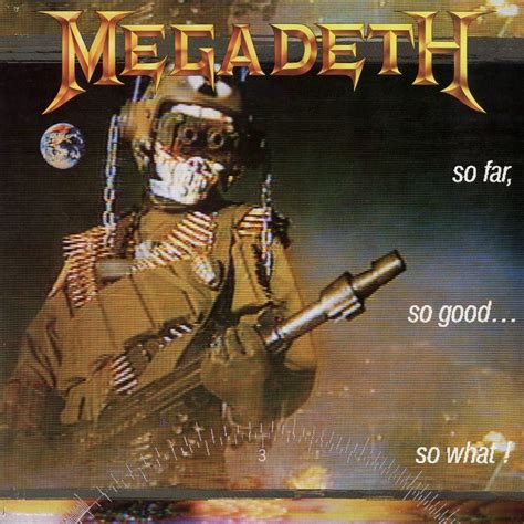 Megadeth - So Far, So Good... So What! Lyrics and Tracklist | Genius