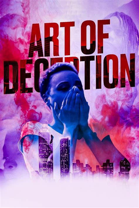 Art of Deception Pictures - Rotten Tomatoes