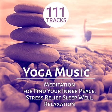 ‎Yoga Music: 111 Meditation Tracks and Therapy Healing Sounds of Nature ...