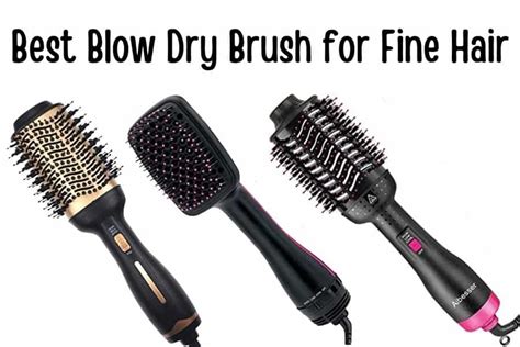 Best Blow Dry Brush for Fine Hair in 2023