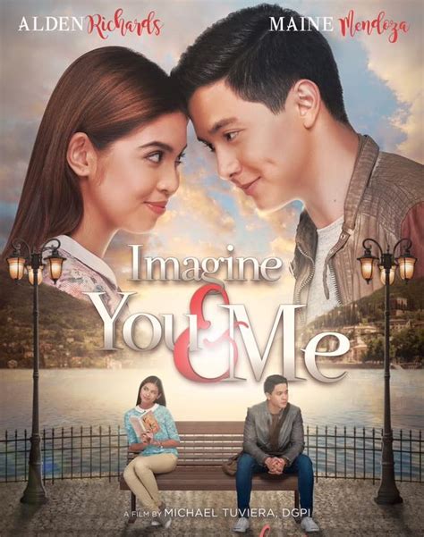 Imagine You & Me (2016) - OFW Pinoy Movies