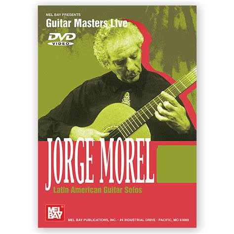 Morel, Jorge. Latin American Guitar Solos - Los Angeles Classical Guitars