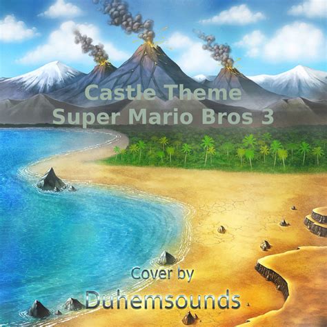 BPM and key for Castle Theme (From "Super Mario Bros 3") by Duhemsounds ...