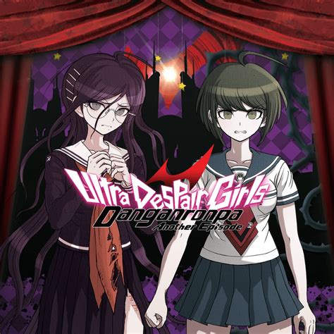 Danganronpa Another Episode: Ultra Despair Girls