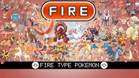 All Fire Type Pokémon - YouTube