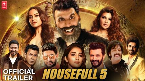 Housefull 5 Official Trailer | Akshay Kumar | Riteish Deshmukh | John Abraham | Pooja Hegde ...