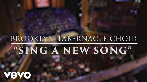 The Brooklyn Tabernacle Choir - Sing a New Song (Live Performance Video ...