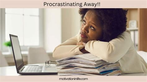 51 Funny Quotes About Procrastination To Make You Laugh