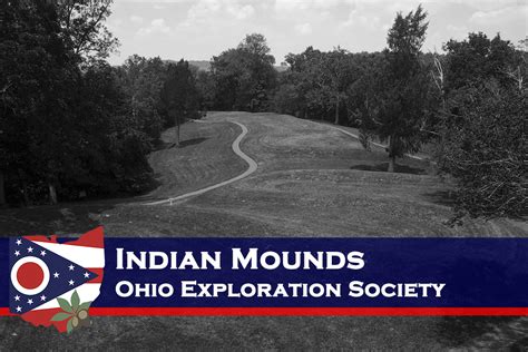 Indian Mounds – Ohio Exploration Society